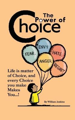 The Power of Choice - William Jenkins - cover