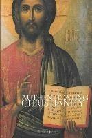 Authenticating Christianity - Steven Jones - cover