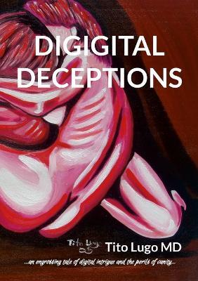 Digital Deceptions - Tito Lugo - cover