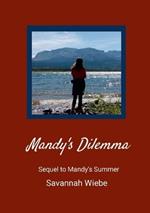Mandy's Dilemma: Sequel to Mandy's Summer