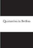 Quarantino in Berlino