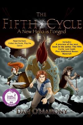 The Fifth Cycle: A New Hero is Forged - Dan O'Mahony - cover