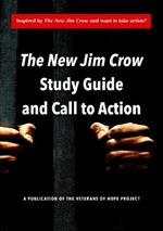 The new Jim Crow Study Guide and Call to Action