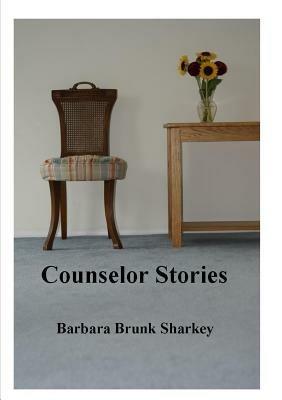 Counselor Stories - Barbara Brunk Sharkey - cover