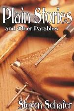Plain Stories and Other Parables