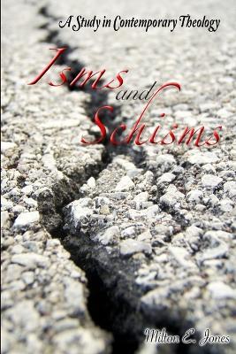 Isms and Schisms - Milton Jones - cover