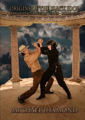 Origins of The Black Idol - Michael Diamond - cover