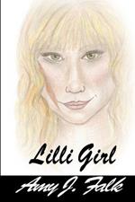 Lilli Girl Book 1: Lilli Series