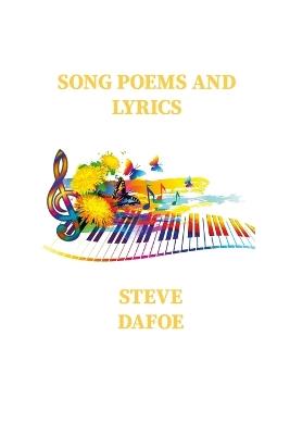 Song Poems and Lyrics - Steve Dafoe - cover