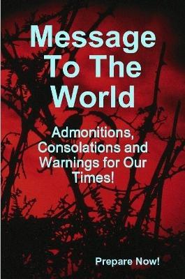 Message to the World - Stephen Volk - cover