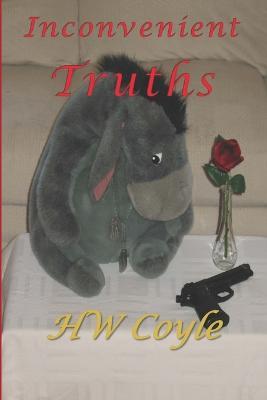 Inconvenient Truths - Hw Coyle - cover