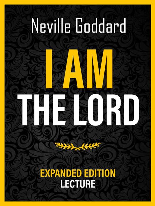 I Am The Lord - Expanded Edition Lecture