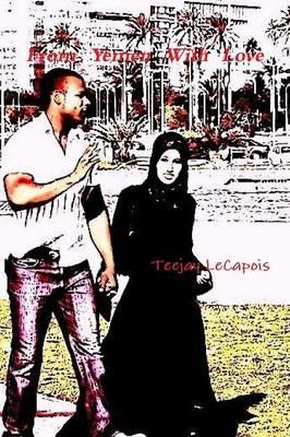 From Yemen With Love - Teejay LeCapois - cover