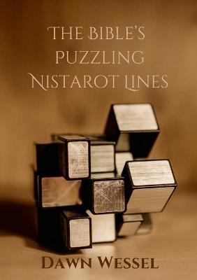 The Bible's Puzzling Nistarot Lines - Dawn Wessel - cover