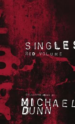 Suffer Singles Red Volume - Michael Dunn - cover