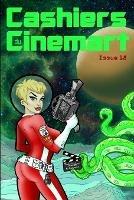 Cashiers du Cinemart 18 - Various Authors - cover