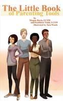 Libro inglese The Little Book of Parenting Tools Megan Davis , Kathleen Todd