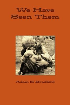We Have Seen Them - Adam Bradford - cover