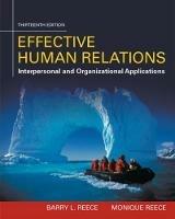 Effective Human Relations: Interpersonal And Organizational Applications - Barry Reece,Monique Reece - cover