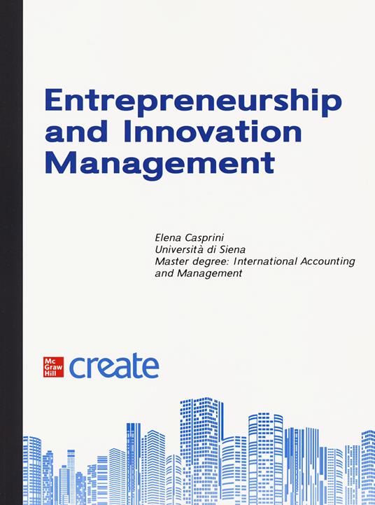 Entrepreneurship and innovation management. Con aggiornamento online - copertina