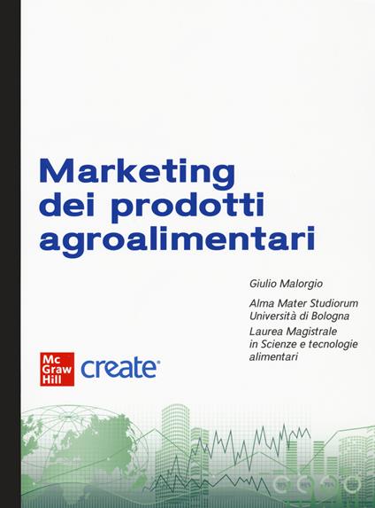 Marketing dei prodotti agroalimentari. Con software di simulazione - copertina