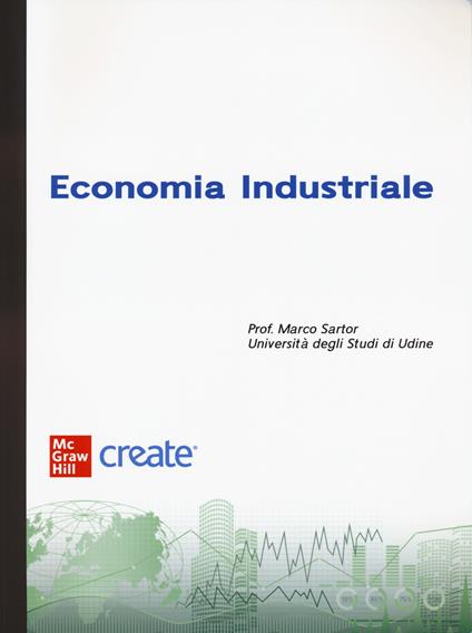 Economia industriale. Con e-book - copertina