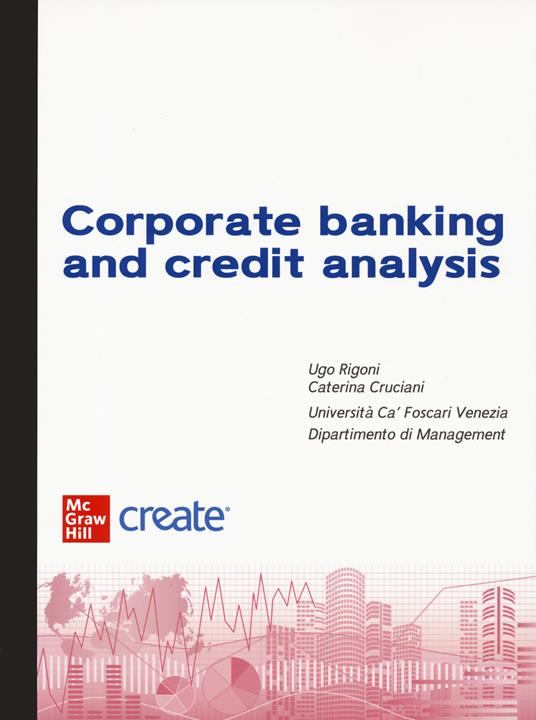 Corporate banking and credit analysis. Bundle. Con e-book - copertina