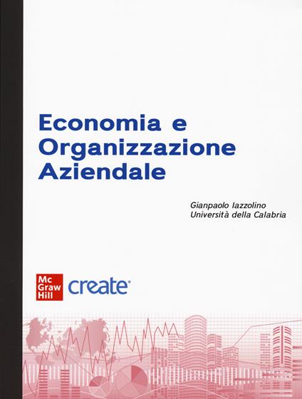 Economia e organizzazione aziendale. Con e-book - copertina