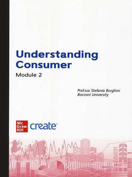 Understanding consumer. Module 2. Selection of readings - copertina