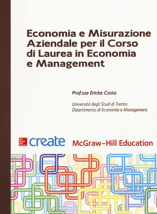 Economia e misurazione aziendale per il corso di Laurea in Economia e Management - copertina