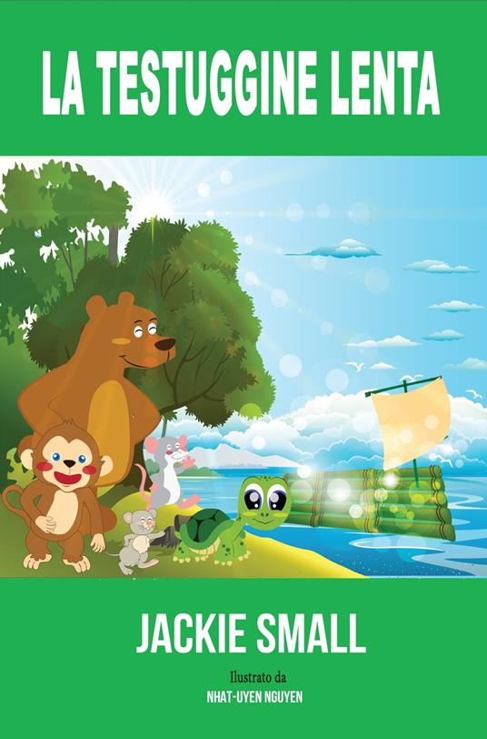 La Testuggine Lenta - Jackie Small - ebook