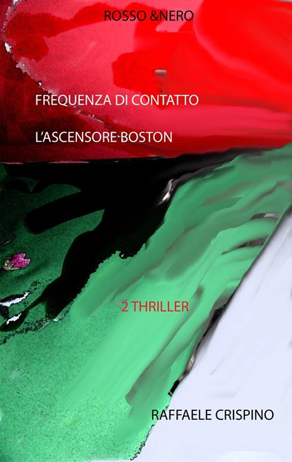 Rosso & Nero - Raffaele Crispino - ebook