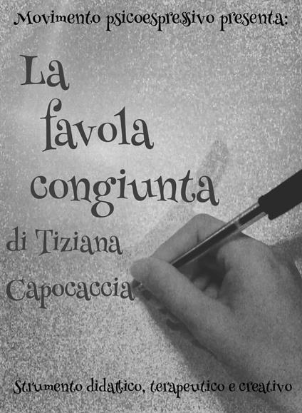 La favola congiunta - Tiziana Capocaccia - ebook