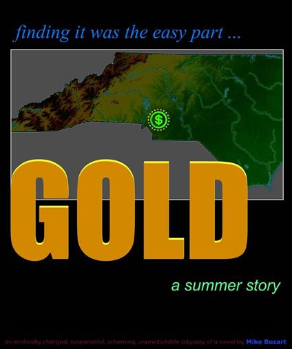 Gold, a summer story [8e edition]