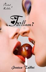 Titillami (Passioni Lesbiche #2)