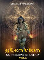 Glenvion Vol. 2 La Prigione di Sefrin