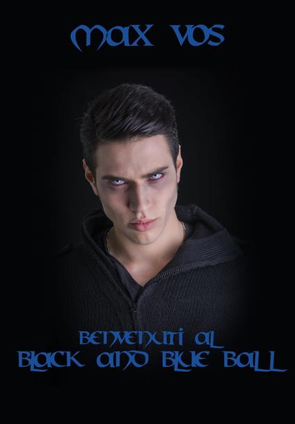 Benvenuti al “Black and Blue Ball” - Max Vos - ebook
