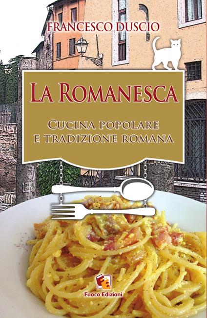 La Romanesca - Francesco Duscio - ebook