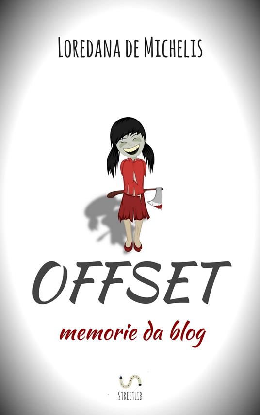 Offset - Loredana Demichelis - ebook