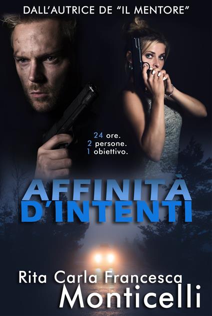 Affinità d’intenti - Rita Carla Francesca Monticelli - ebook