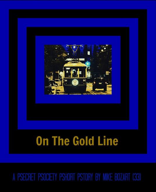 On the Gold Line
