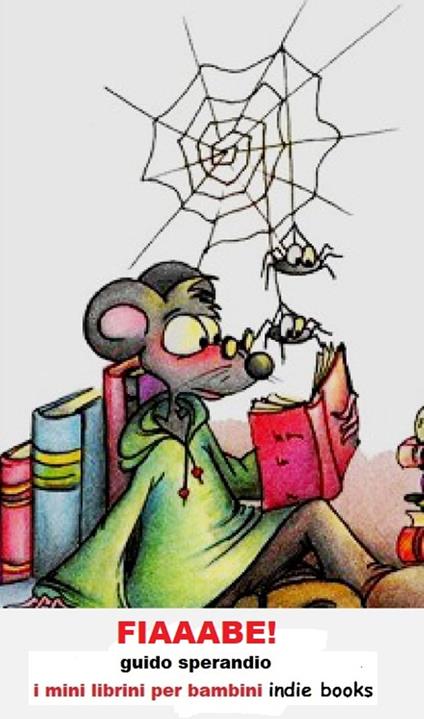 Fiaaabe! - Guido Sperandio - ebook