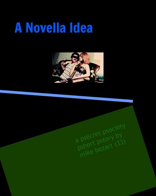 A Novella Idea