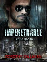 Impenetrable: Let No One In