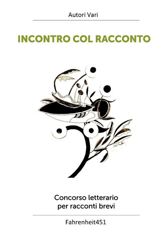 Incontro col racconto - Fahrenheit 451 - ebook