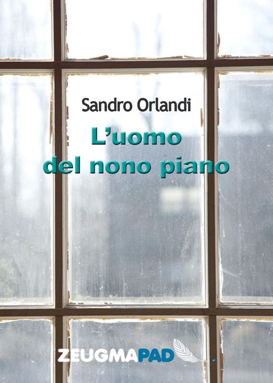 L'uomo del nono piano - Sandro Orlandi - ebook