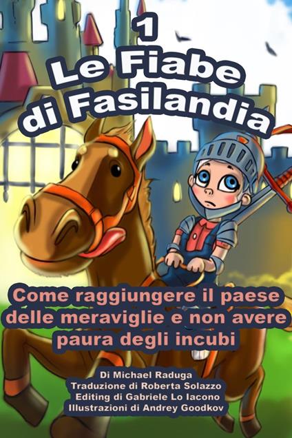 Le Fiabe di Fasilandia: 1 - Michael Raduga - ebook