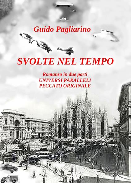 Svolte nel tempo - Guido Pagliarino - ebook