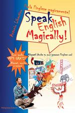 Parla l'inglese magicamente!-Speak english magically!