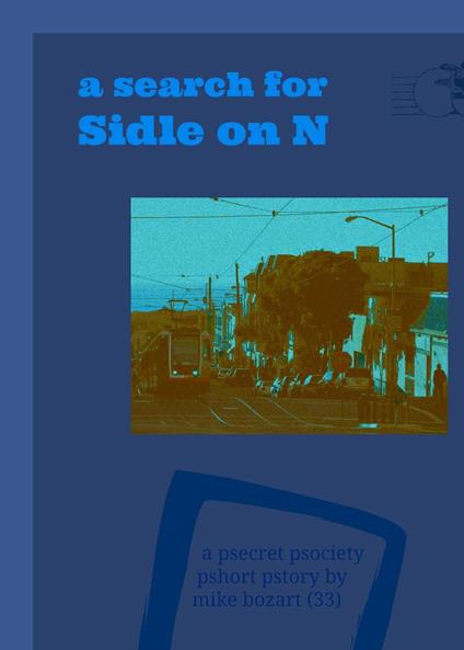 A Search for Sidle on N
